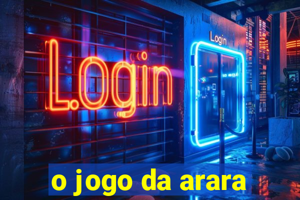 o jogo da arara